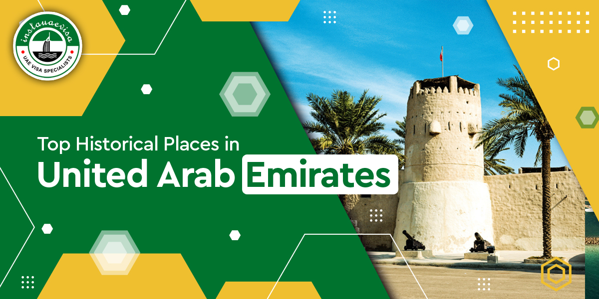 best historical places in uae from instauaevisa.org