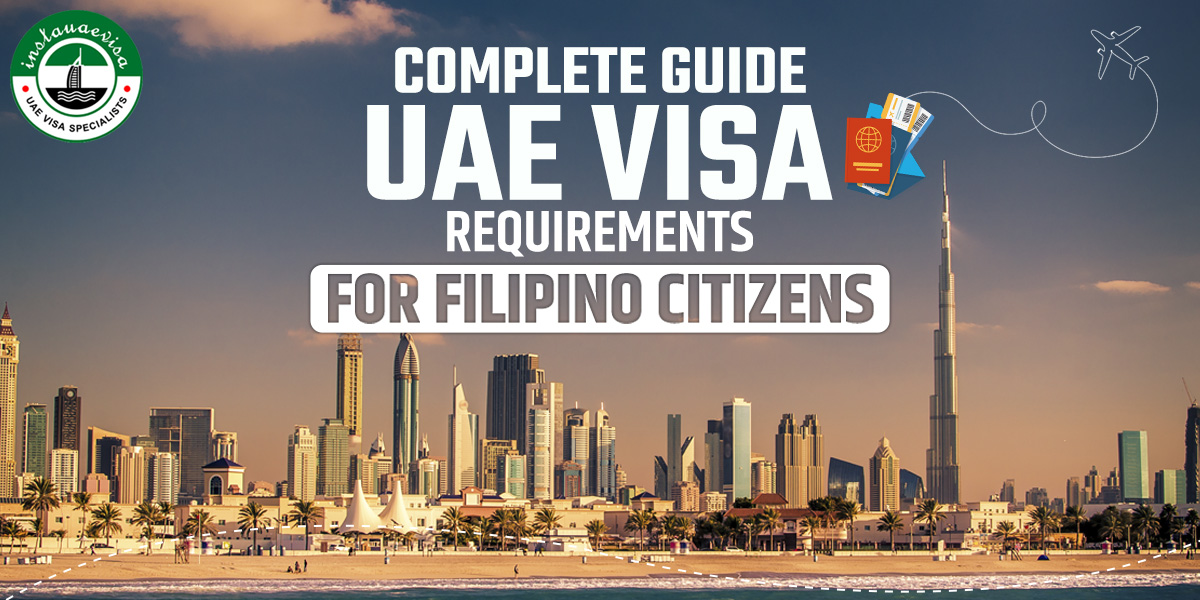 uae visa requirements for filipino citizens